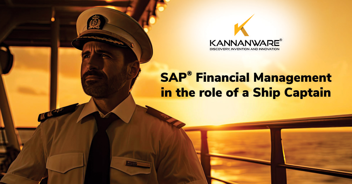 Let’s reimagine SAP® Financial Management in the role of a ship captain