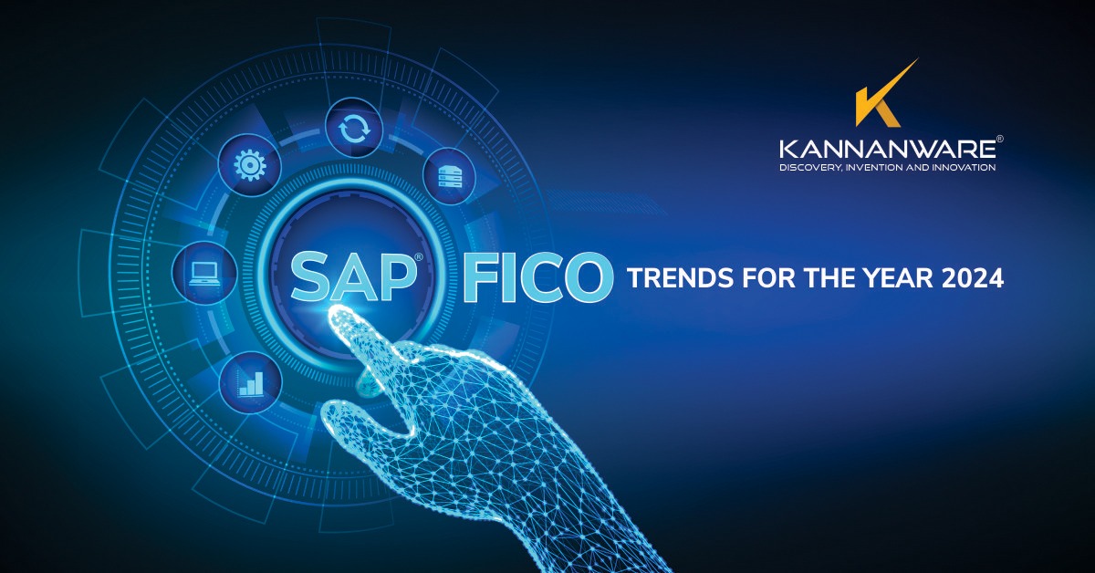 SAP® FICO TRENDS FOR THE YEAR 2024
