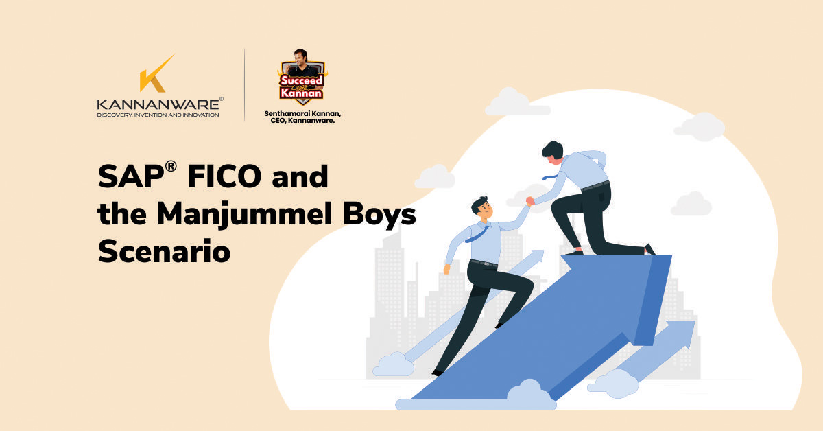 SAP® FICO and the Manjummel Boys Scenario