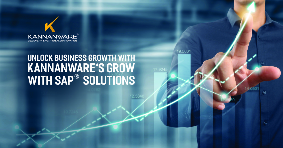 Unlock Business Growth with Kannanware’s Grow With SAP® Solutions   