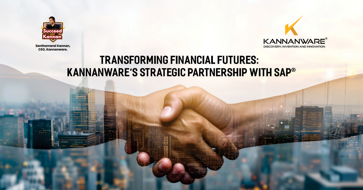 Transforming Financial Futures: Kannanware’s Strategic Partnership with SAP® 